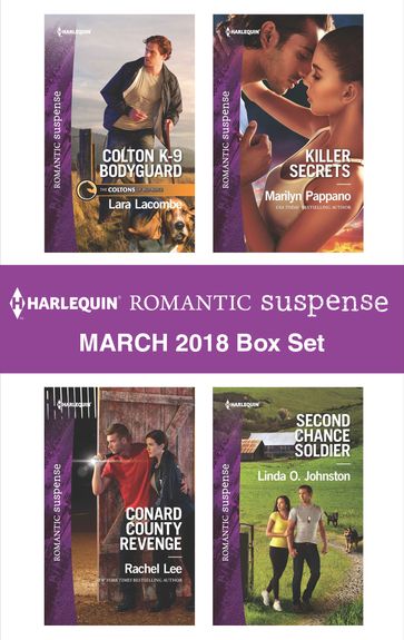 Harlequin Romantic Suspense March 2018 Box Set - Lara Lacombe - Linda O. Johnston - Marilyn Pappano - Rachel Lee
