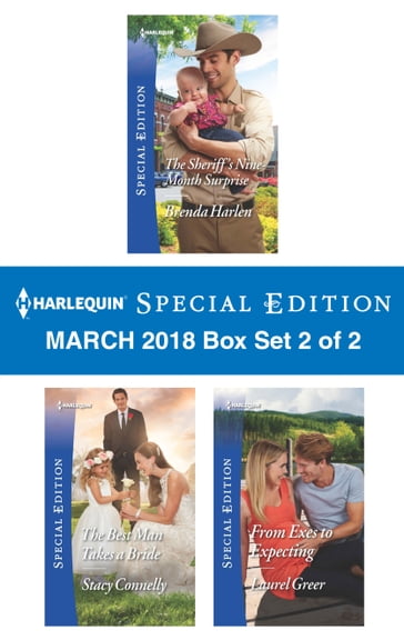 Harlequin Special Edition March 2018 Box Set 2 of 2 - Brenda Harlen - Stacy Connelly - Laurel Greer