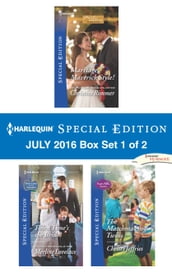 Harlequin Special Edition July 2016 Box Set 1 of 2