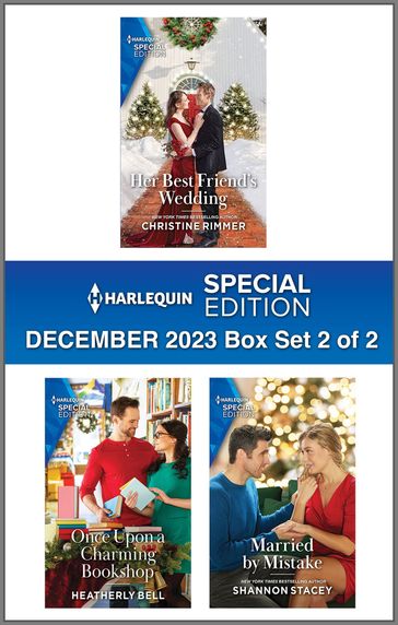 Harlequin Special Edition December 2023 - Box Set 2 of 2 - Christine Rimmer - Heatherly Bell - Shannon Stacey