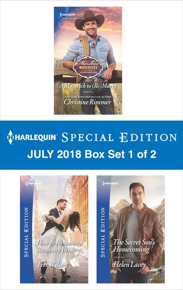 Harlequin Special Edition July 2018 - Box Set 1 of 2 - Christine Rimmer - Teri Wilson - Helen Lacey