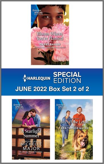 Harlequin Special Edition June 2022 - Box Set 2 of 2 - Darby Baham - Michelle Major - Tara Taylor Quinn