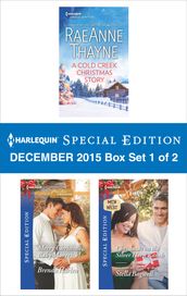 Harlequin Special Edition December 2015 Box Set 1 of 2