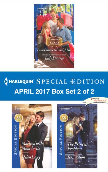 Harlequin Special Edition April 2017 Box Set 2 of 2 - Judy Duarte - Helen Lacey - Teri Wilson