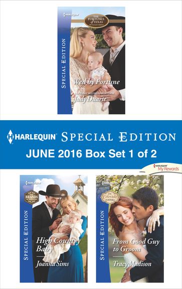 Harlequin Special Edition June 2016 - Box Set 1 of 2 - Judy Duarte - Joanna Sims - Tracy Madison