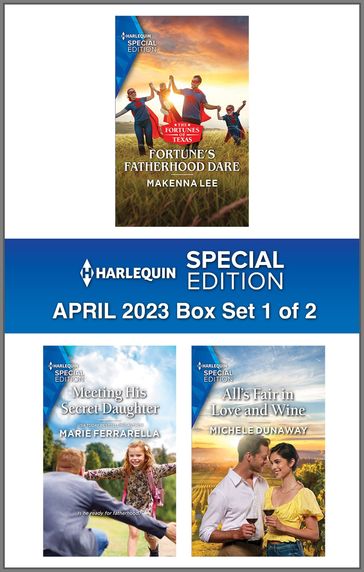 Harlequin Special Edition April 2023 - Box Set 1 of 2 - Makenna Lee - Marie Ferrarella - Michele Dunaway