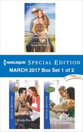 Harlequin Special Edition March 2017 Box Set 1 of 2