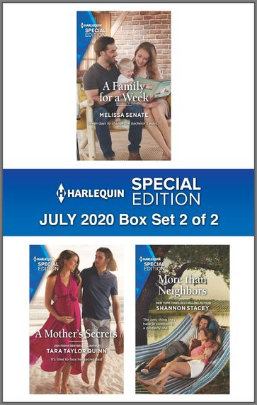 Harlequin Special Edition July 2020 - Box Set 2 of 2 - Melissa Senate - Shannon Stacey - Tara Taylor Quinn