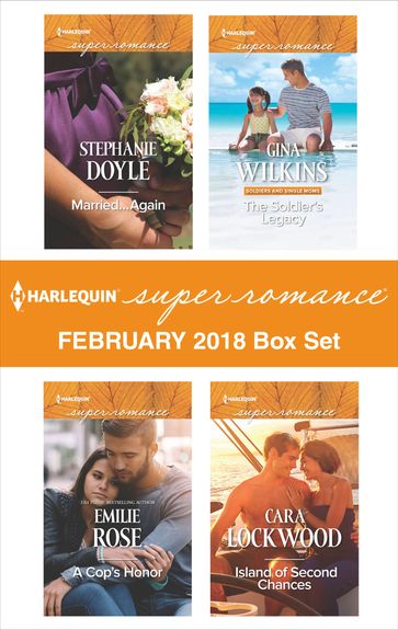 Harlequin Superromance February 2018 Box Set - Cara Lockwood - Emilie Rose - Gina Wilkins - Stephanie Doyle