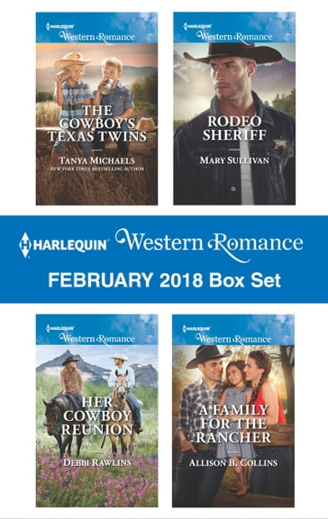 Harlequin Western Romance February 2018 Box Set - Allison B. Collins - Debbi Rawlins - Mary Sullivan - Tanya Michaels