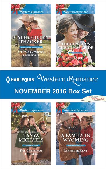 Harlequin Western Romance November 2016 Box Set - Cathy Gillen Thacker - Lynnette Kent - Patricia Johns - Tanya Michaels