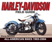 Harley-Davidson Field Guide