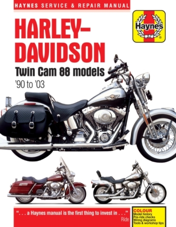 Harley-Davidson Twin Cam 88, 96 & 103 Models (99 - 10) Haynes Repair Manual - Haynes Publishing