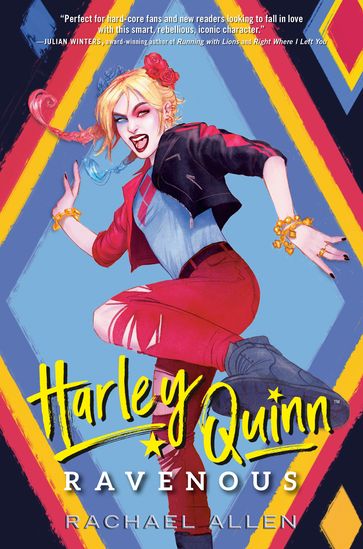 Harley Quinn: Ravenous - Rachael Allen