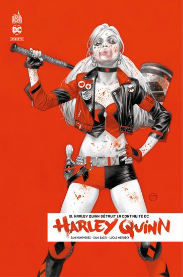 Harley Quinn Rebirth - Tome 8 - Harley Quinn détruit la continuité DC - Sam Humphries