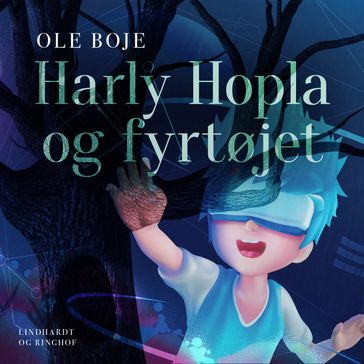 Harly Hopla og fyrtøjet - Ole Boje