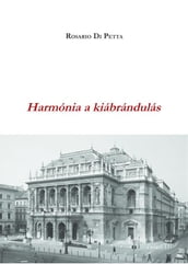 Harmónia a kiábrándulás