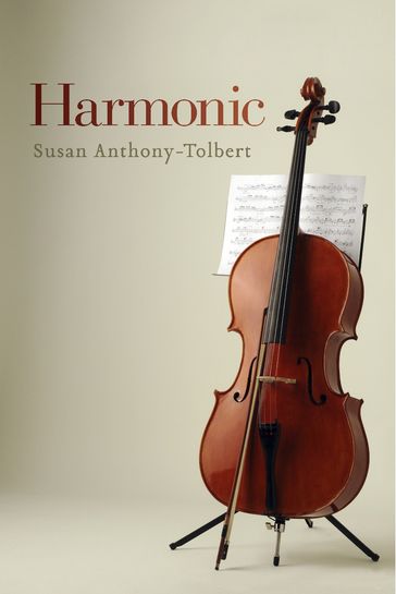 Harmonic - Susan Anthony-Tolbert