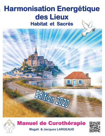 Harmonisation Energétique des Lieux - Jacques Largeaud - Magali Koessler