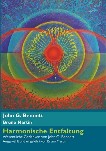Harmonische Entfaltung - Bruno Martin - John G. Bennett