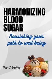 Harmonizing Blood sugar