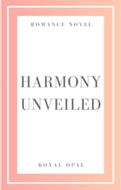 Harmony Unveiled