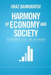 Harmony of Economy and Society: