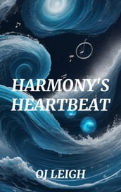 Harmony s Heartbeat