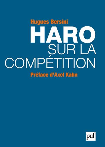 Haro sur la compétition - Hugues Bersini