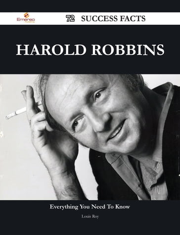 Harold Robbins 72 Success Facts - Everything you need to know about Harold Robbins - Louis Roy