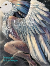 Harpy s Plea (Book Three of the Fey Files)
