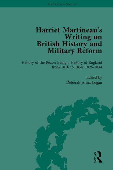 Harriet Martineau's Writing on British History and Military Reform, vol 3 - Deborah Logan - Kathryn Sklar