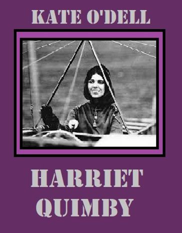 Harriet Quimby - Kate O