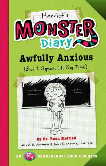 Harriet's Monster Diary - Raun Melmed - S.E. Abramson