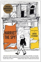 Harriet the Spy: 50th Anniversary Edition