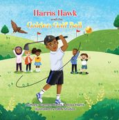 Harris Hawk and the Golden Golf Ball
