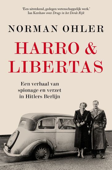 Harro & Libertas - Norman Ohler