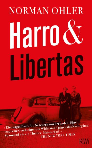 Harro und Libertas - Norman Ohler