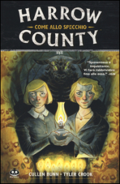 Harrow County. 2: Come allo specchio