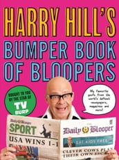 Harry Hill s Bumper Book of Bloopers