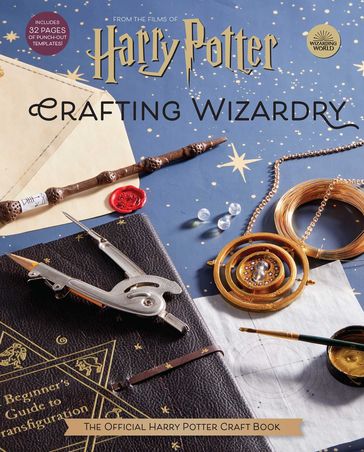 Harry Potter: Crafting Wizardry - Insight Editions