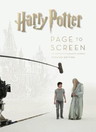 Harry Potter: Page to Screen: Updated Edition - Bob McCabe