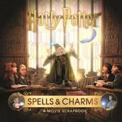 Harry Potter ¿ Spells & Charms: A Movie Scrapbook