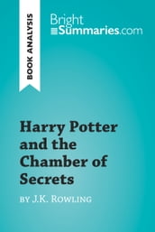 Harry Potter and the Chamber of Secrets by J.K. Rowling (Book Analysis)