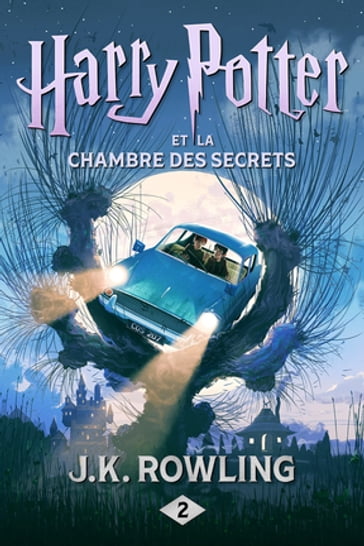 Harry Potter et la Chambre des Secrets - J. K. Rowling