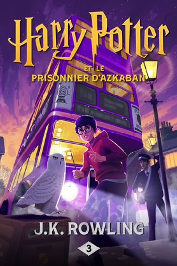 Harry Potter et le Prisonnier d'Azkaban - J. K. Rowling