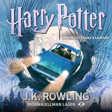 Harry Potter och Hemligheternas kammare - J. K. Rowling