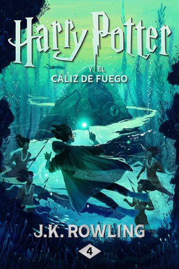 Harry Potter y el cáliz de fuego - J. K. Rowling