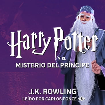 Harry Potter y el misterio del príncipe - J. K. Rowling