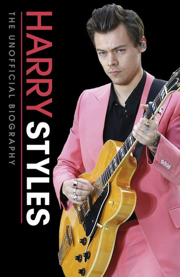 Harry Styles Unofficial Biography - Penguin Random House Children